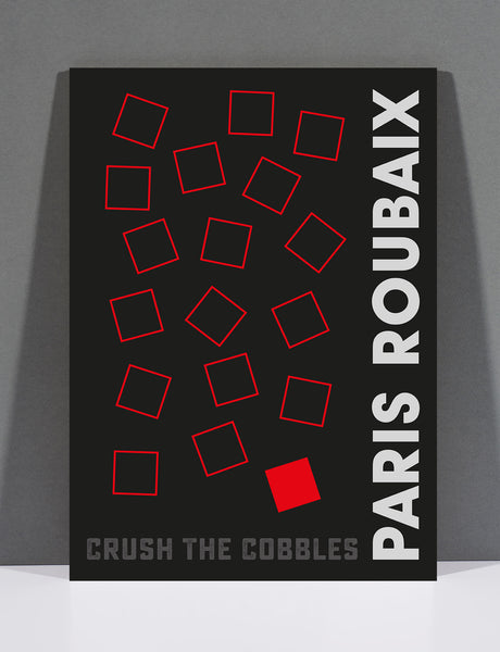 Paris Roubaix ”Crush The Cobbles“ Print by SpeedyShark